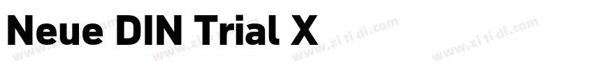 Neue DIN Trial X字体转换